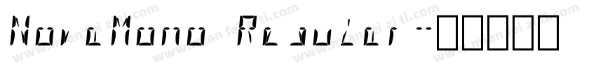 NovaMono Regular字体转换